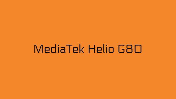 Helio G80