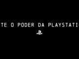 Sente o Poder da PlayStation