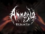 Amnesia: Rebirth