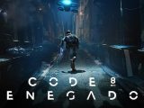 Code 8: Renegados