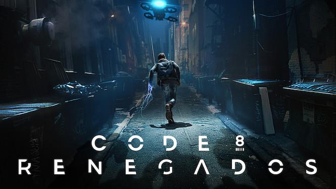 Netflix anuncia a Parte II do Code 8 Netflix anuncia a Parte II do Code 8