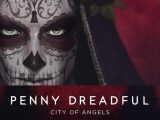 Penny Dreadful City of Angels