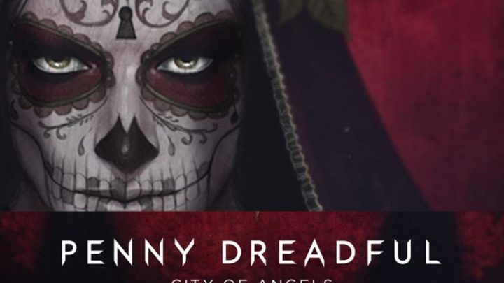 Penny Dreadful City of Angels