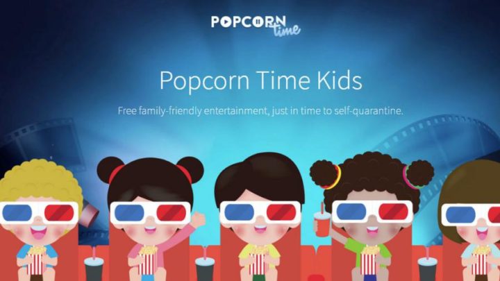 Popcorn Time Kids