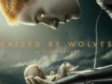 Raised By Wolves Ridley Scott