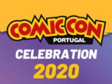 COMIC CON PORTUGAL 2020 CELEBRATION