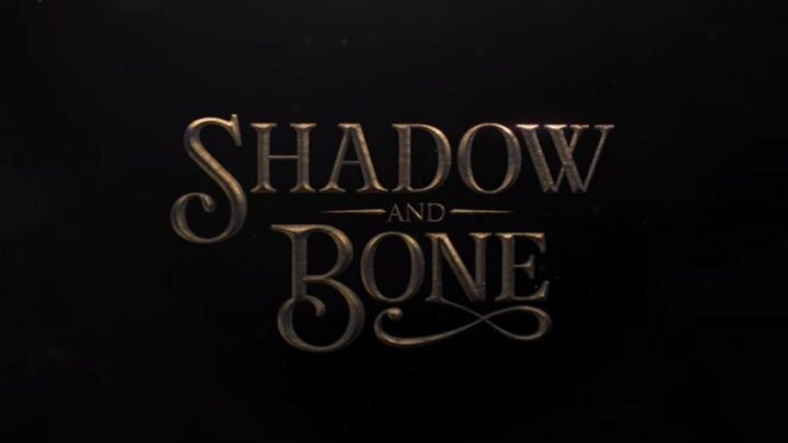 Shadow and Bone