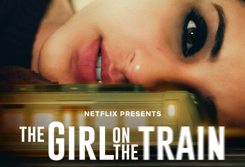 Netflix anuncia a data de estreia de The Girl On The Train Netflix anuncia a data de estreia de The Girl On The Train
