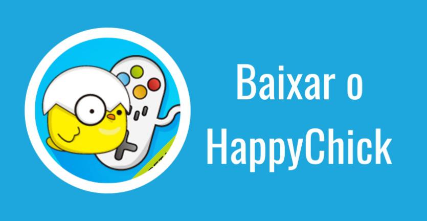 Como instalar o emulador HappyChick no seu telefone e Android Como instalar o emulador HappyChick no seu telefone e Android