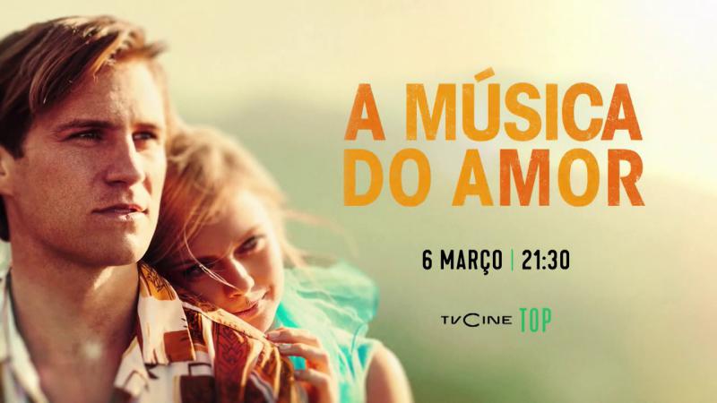 A Música do Amor estreia hoje na televisão em Portugal A Música do Amor estreia hoje na televisão em Portugal