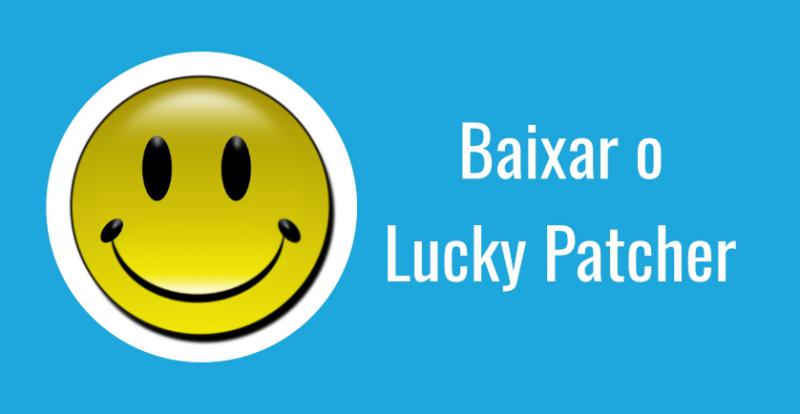 App Lucky Patcher – Como Baixar e Usar App Lucky Patcher – Como Baixar e Usar