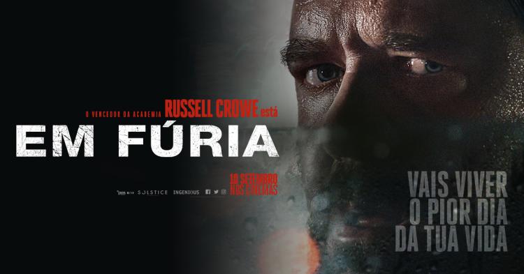 Em Fúria com Russel Crowe estreia hoje na televisão em Portugal Em Fúria com Russel Crowe estreia hoje na televisão em Portugal