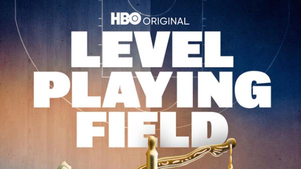 Level Playing Field estreia hoje na HBO Portugal Level Playing Field estreia hoje na HBO Portugal