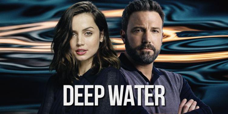 Revelada a data de estreia de Deep Water: thriller erótico com Ben Affleck e Ana de Armas Revelada a data de estreia de Deep Water: thriller erótico com Ben Affleck e Ana de Armas