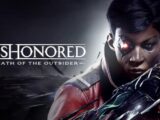 Dishonored: Death of the Outsider