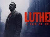 Luther: O Cair da Noite