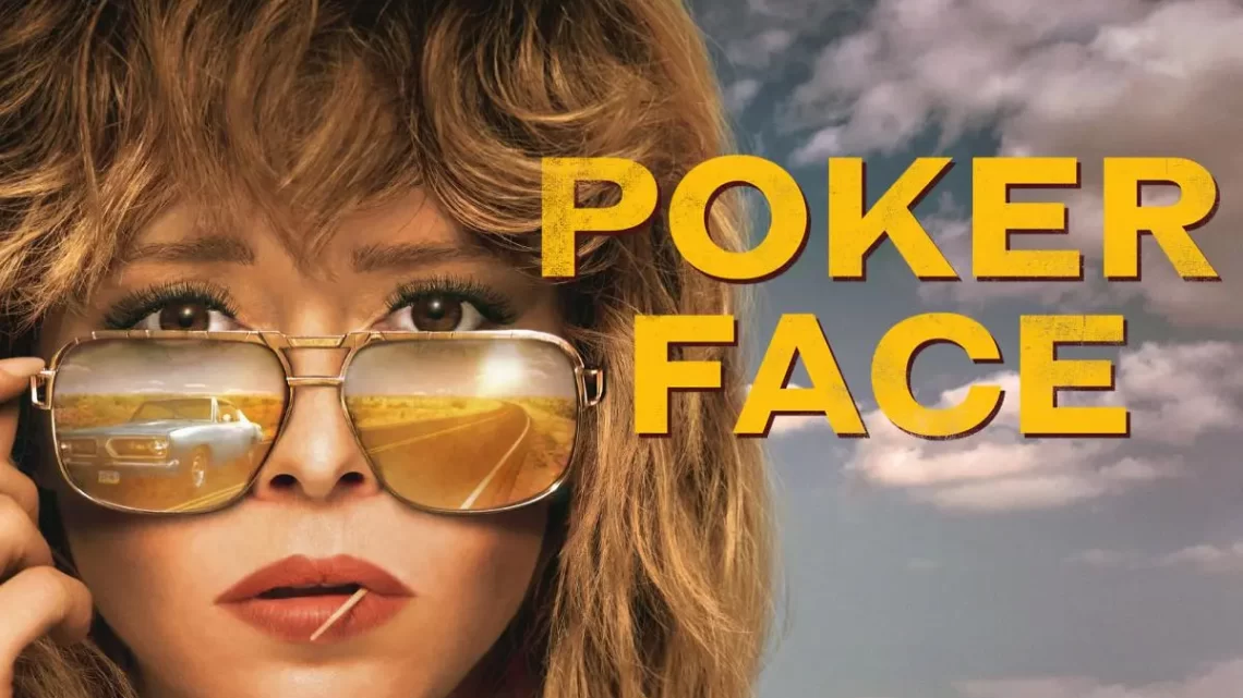 Poker Face já tem data para estrear no SkyShowtime Poker Face já tem data para estrear no SkyShowtime