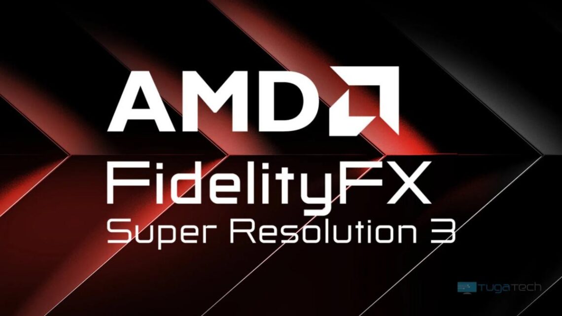 AMD anuncia a FidelityFX Super Resolution 3.0 AMD anuncia a FidelityFX Super Resolution 3.0