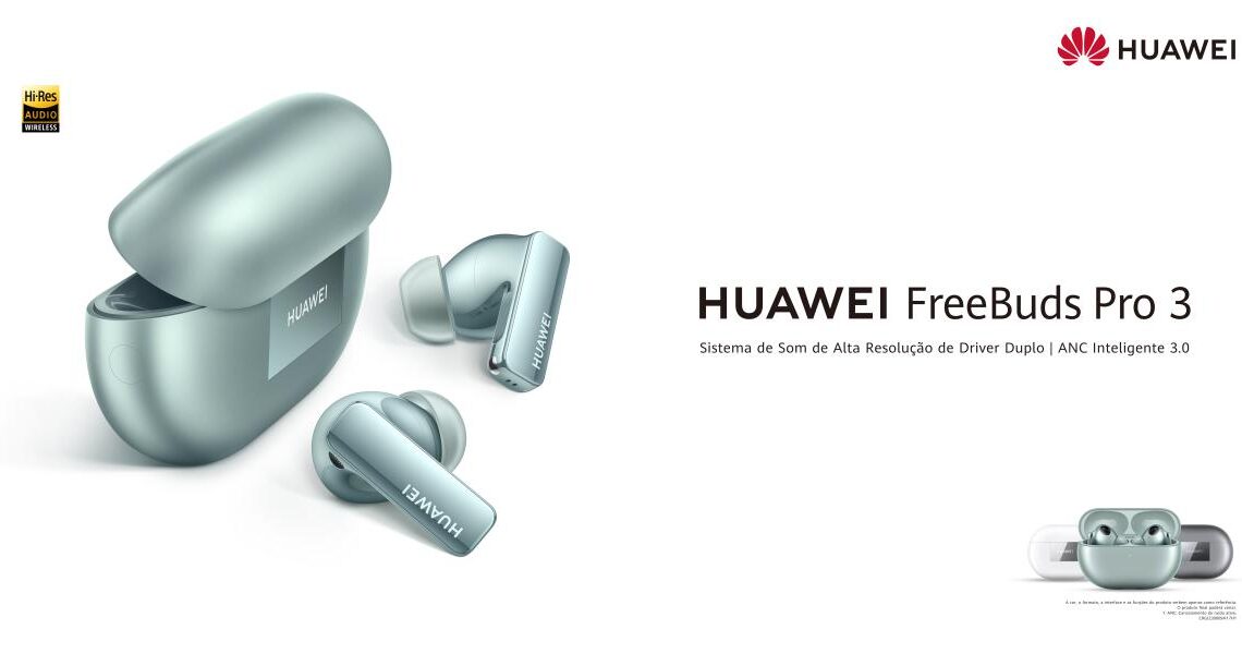 Huawei anuncia chegada dos FreeBuds Pro 3 a Portugal Huawei anuncia chegada dos FreeBuds Pro 3 a Portugal