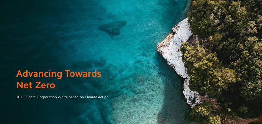 Xiaomi lança primeiro relatório sobre Ação Climática Xiaomi lança primeiro relatório sobre Ação Climática