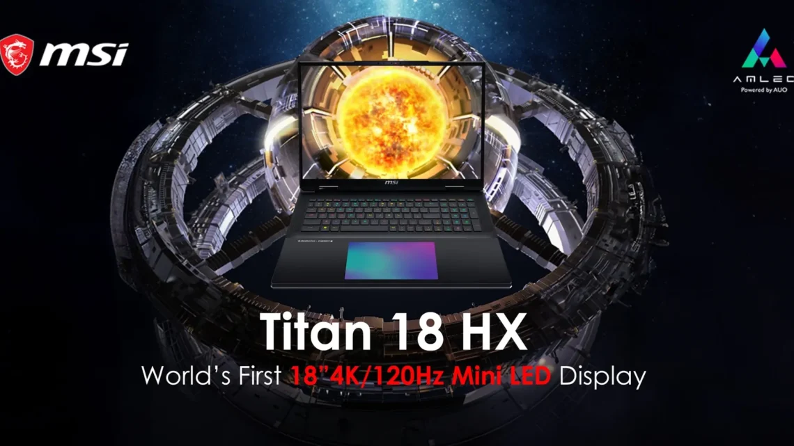 MSI Titan 18 HX